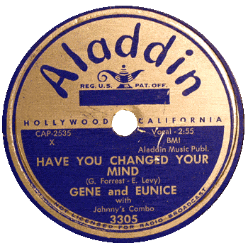 Gene And Eunice - Have You Changed Your Mind Aladdin 78